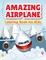 Amazing Airplane Coloring Book