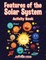 Features of the Solar System Activity Book