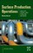 Surface Production Operations: Volume III: Facility Piping and Pipeline Systems