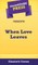 Short Story Press Presents When Love Leaves