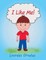 I Like Me!