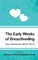 The Early Weeks of Breastfeeding