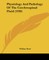 Physiology And Pathology Of The Cerebrospinal Fluid (1920)