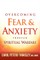 Overcoming Fear and Anxiety Through Spiritual Warfare
