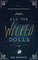 All the Wicked Dolls