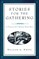 Stories for the Gathering