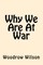 Why We Are at War