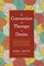 The Conversion and Therapy of Desire