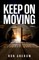 Keep On Moving