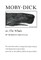 Moby Dick Or, the Whale