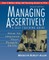 Managing Assertively