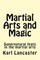 Martial Arts and Magic