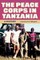 The Peace Corps in Tanzania