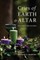 Cries of Earth and Altar
