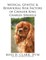 Medical, Genetic & Behavioral Risk Factors of Cavalier King Charles Spaniels