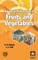 Industrial Processing of Fruits and Vegetables