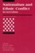Nationalism and Ethnic Conflict, revised edition