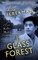 The Glass Forest