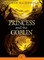 The Princess and the Goblin