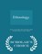 Ethnology. - Scholar's Choice Edition