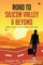 Road to Silicon Valley & Beyond