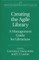 Creating the Agile Library