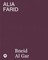 Alia Farid. Bneid Al Gar
