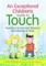 An Exceptional Children's Guide to Touch