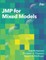 JMP for Mixed Models