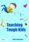 Teaching Tough Kids