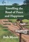 Travelling the Road of Peace and Happiness