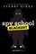 Spy School Blackout