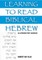Learning to Read Biblical Hebrew
