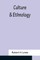 Culture & Ethnology
