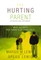 The Hurting Parent
