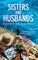 Sisters and Husbands