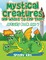 Mystical Creatures and Where To Find Them
