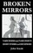 Broken Mirrors