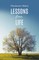 Lessons from Life