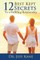 12 Best Kept Secrets to a Fulfilling Relationship
