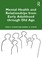 Mental Health and Relationships from Early Adulthood Through Old Age