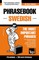 English-Swedish phrasebook and 250-word mini dictionary