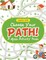 Choose Your Path! A Maze Activity Book