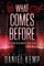 What Comes Before