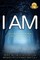I Am