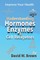 Understanding Hormones, Enzymes & Cell Receptors