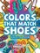 Colors That Match Shoes Coloring Book