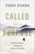 Called for a Purpose
