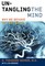 Untangling the Mind