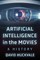 Artificial Intelligence in the Movies